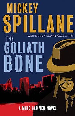 [Mike Hammer 14] • Goliath Bone